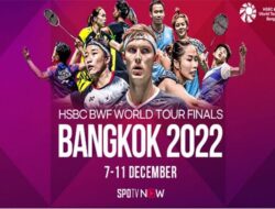 7 Wakil Indonesia, Kembali Bertanding di Hari 3, Seri Penutup BWF World Tour Finals 2022
