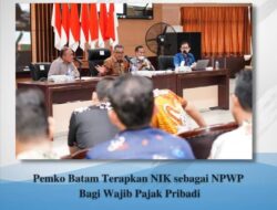 Pemko Batam Terapkan NIK Sebagai NPWP ASN Pribadi
