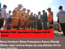 Menko PMK, Apresiasi Petugas SAR di Turki
