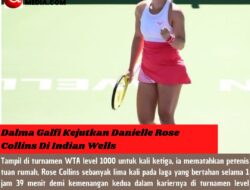 Dalma Galfi Kejutkan Danielle Rose Collins Di Indian Wells