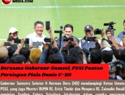 Bersama Gubernur Sumsel, PSSI Pantau Persiapan Piala Dunia U-20