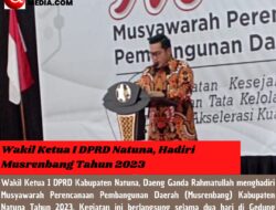 Wakil Ketua I DPRD Natuna, Hadiri Musrenbang