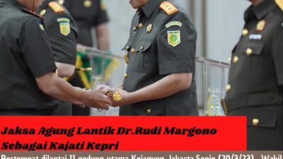 Jaksa Agung Lantik Dr.Rudi Margono Sebagai Kajati Kepri