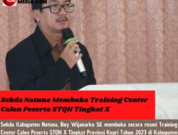 Sekda Natuna Membuka Training Center Calon Peserta STQH Tingkat X
