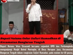 Bupati Natuna Gelar Safari Ramadhan di Kecamatan Bunguran Tengah