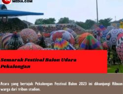 Semarak Festival Balon Udara Pekalongan