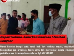 Bupati Natuna, Salurkan Bantuan Musibah Longsor