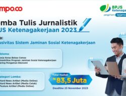 Berhadiah Puluhan Jutaan, BPJS Ketenagakerjaan Gelar Lomba Karya Tulis Jurnalistik Semarakkan HUT Ke 46