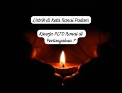 PLN Natuna Kembali  Berulah, Pemadaman Listrik Jadi Santapan Masyarakat Kota Ranai