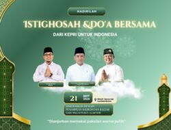 Ketua DPRD Kepri Gelar Istigasah dan Doa Bersama, Wamenag Dijadwalkan Turut Hadir