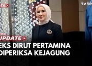 Kejagung Periksa Kembali Nicke Widyawati, Mantan Direktur Pertamina