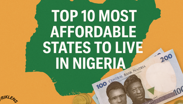 Top 10 Affordable Nigerian States to Live in 2025