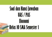 Kunci Jawaban UTS Ekonomi Kelas 10 Pilihan Ganda Semester Ganjil 2025
