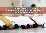 Niat dan Tata Cara Sholat Jumat Lengkap