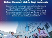Daftar Segera, Bank Indonesia Buka Lowongan Kerja Melalui 2 Jalur!